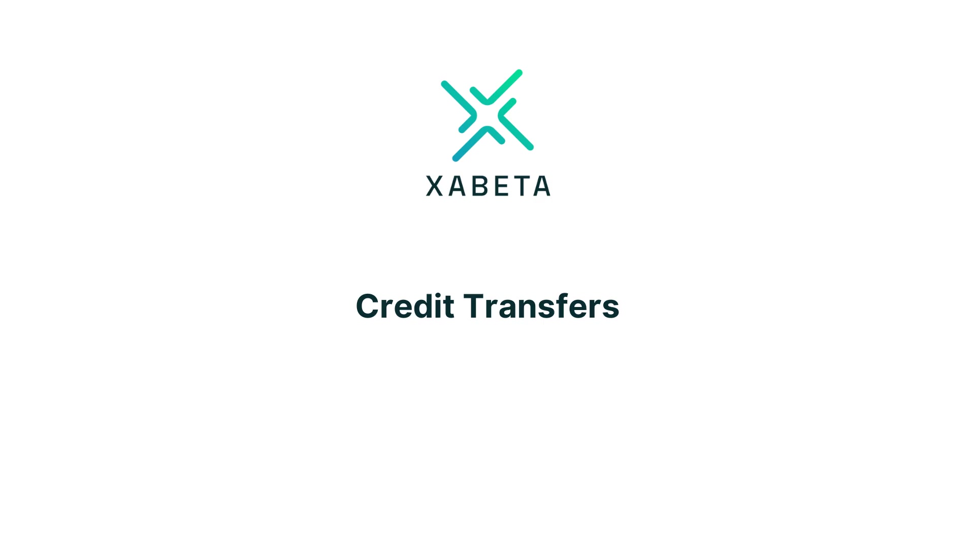 Credit Transfer — Instant, Transparent, Cross-Border